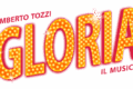 GLORIA - IL MUSICAL (da ottobre 2026 nei principali teatri italiani): fino al 7 gennaio sul sito sono aperte le candidature per il ruolo di GLORIA